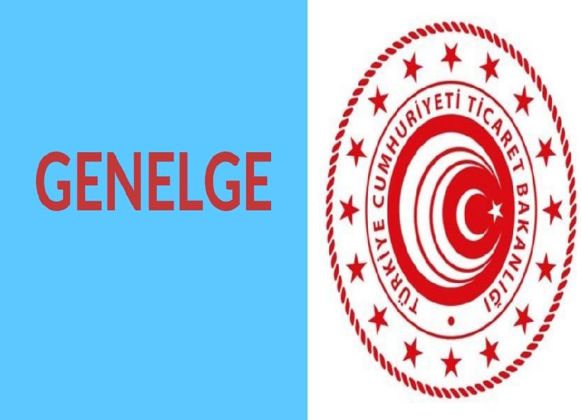 E IHRACAT DESTEKLERINE İLIŞKIN GENELGE