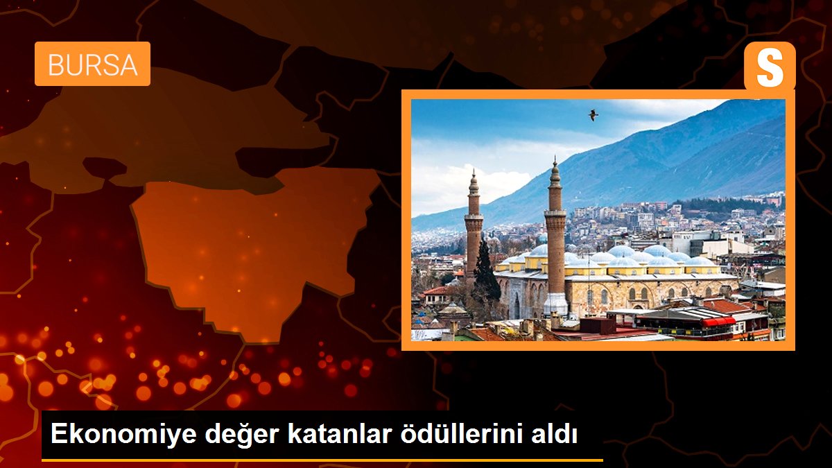 Ekonomiye değer katanlar ödüllerini aldı